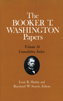 Booker T. Washington Papers, Vol. 14