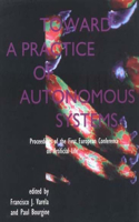 Toward a Practice of Autonomous Systems