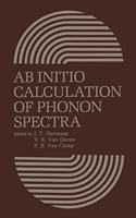 Ab Initio Calculation of Phonon Spectra