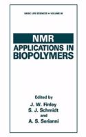 Nuclear Magnetic Resonance Applications in Biopolymers