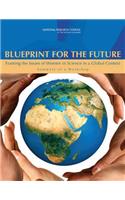 Blueprint for the Future