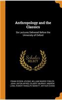 Anthropology and the Classics