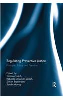 Regulating Preventive Justice