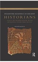 Byzantine Readings of Ancient Historians