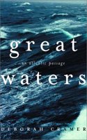 Great Waters â€“ An Atlantic Passage