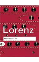 On Aggression: (Routledge Classics)