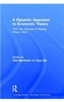 Dynamic Approach to Economic Theory