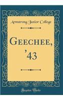 Geechee, '43 (Classic Reprint)