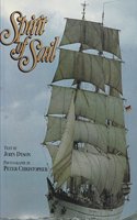 Spirit of Sail: Clippers, Windjammers, and Tall Ships