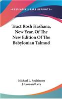 Tract Rosh Hashana, New Year, Of The New Edition Of The Babylonian Talmud