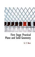 First Stage Practical Plane and Solid Geometry