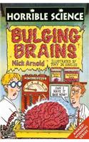 Horrible Science: Bulging Brains: (Horrible Science)