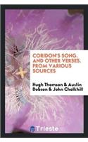 Coridon's Song. and Other Verses. from Various Sources