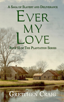 Ever My Love