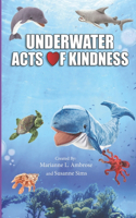 Underwater Acts of Kindness