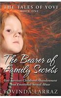 Bearer of Family Secrets