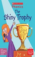 The Shiny Trophy (Set 11): (Phonics Book Bag Readers)
