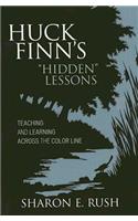 Huck Finn's 'Hidden' Lessons