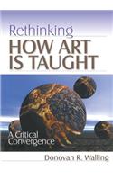 Rethinking How Art Is Taught