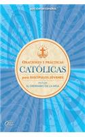 Catholic Prayers and Practices Spanish Young Disciples