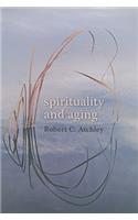 Spirituality and Aging