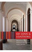 Of Love and Loathing