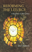 Reforming the Liturgy