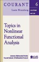 Topics in Nonlinear Functional Analysis: (Courant Lecture Notes)