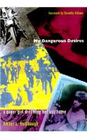 My Dangerous Desires