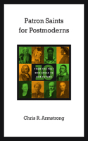 Patron Saints for Postmoderns