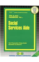 Social Services Aide: Passbooks Study Guide