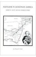 Footloose in Jacksonian America