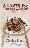 Taste for the Macabre