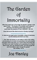 The Garden of Immortality