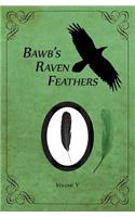 BawB's Raven Feathers Volume V