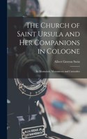 Church of Saint Ursula and Her Companions in Cologne