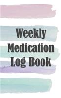 Weekly Medication Log Book