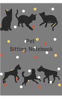 Pet Sitting Notebook
