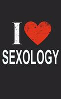 I Love Sexology: Gift For Sexologist