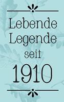 Lebende Legende 1910: DIN A5 - Punkteraster 120 Seiten - Kalender - Notizbuch - Notizblock - Block - Terminkalender - Abschied - Abschiedsgeschenk - Ruhestand - Arbeitsko