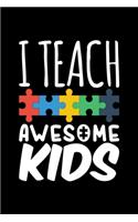 I Teach Awesome Kids
