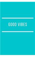 Turquoise Good Vibes Journal