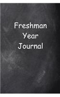Freshman Year Journal Lined Journal Pages: Graduation Theme Back To School Progress Journals Notebooks Diaries (Notebook, Diary, Blank Book)