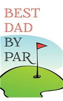 Best Dad By Par