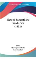 Platon's Sammtliche Werke V3 (1852)