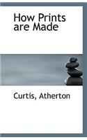 How Prints Are Made