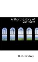 A Short History of Germany