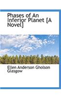 Phases of an Inferior Planet [A Novel]