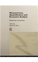 Measurement, Quantification and Economic Analysis