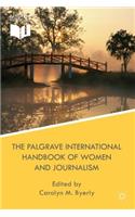 The Palgrave International Handbook of Women and Journalism